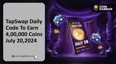 Tapswap Daily Code For 20 July 2024 A Tap To Earn Game