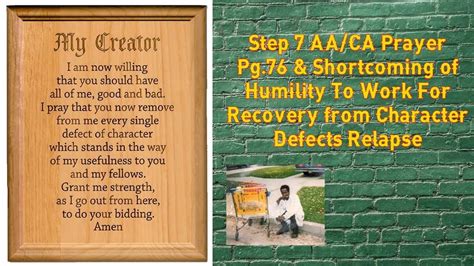 Step 7 Aaca Prayer And Shortcoming Of Humility To Work For Recovery From