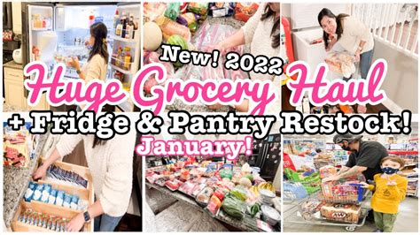 HUGE GROCERY HAUL 2022 FRIDGE PANTRY RESTOCK MASSIVE WALMART