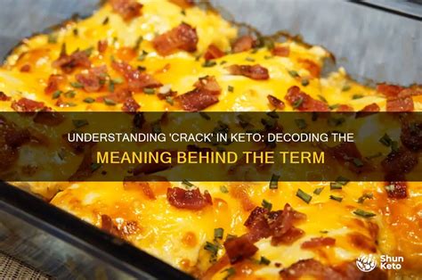 Understanding Crack In Keto Decoding The Meaning Behind The Term