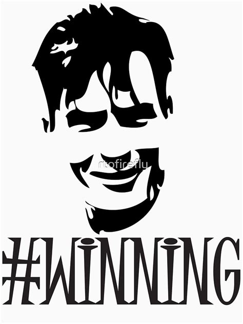 Charlie Sheen Is Winning T Shirt For Sale By Rtofirefly Redbubble