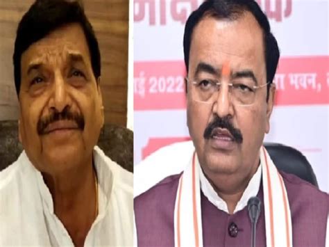 Keshav Prasad Maurya Is A Bad Omen For Bjp Shivpal Yadav Attacked