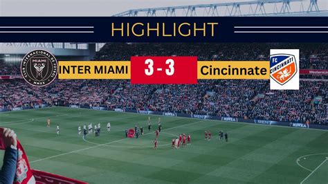 Cincinnati Vs Inter Miami Highlights All Goals Us Open Cup Semi