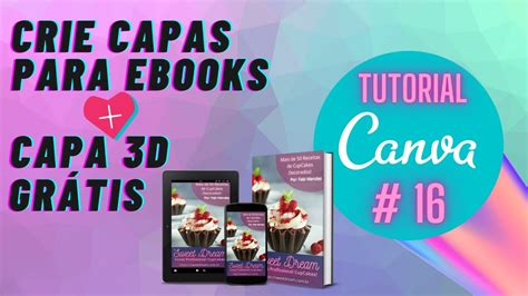 Como Criar Capas Para Ebook No Canva Na Versão Grátis Criar Capa 3d