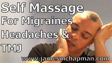 Self Massage Techniques To Release Jaw Tension And Relieve Migraines