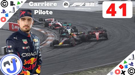 F1 22 Carrière Pilote S04 41 GP Pays Bas YouTube