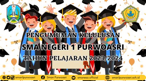 Pengumuman Kelulusan Kelas Xii Tahun Pelajaran Sman Purwoasri