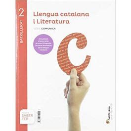 Llengua Catalana I Literatura Serie Comunica Btx Saber Fer