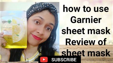 Garnier Sheet Mask Review How To Use Sheet Mask Benefits Of Sheet Mask Youtube