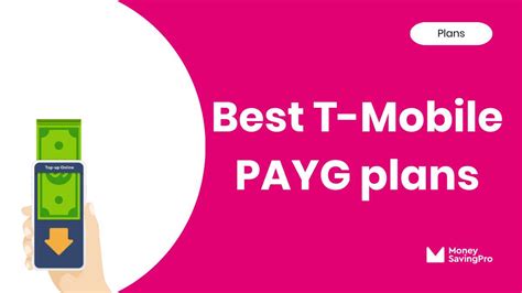 Best Pay As You Go Phone Plans On T Mobile In 2024 MoneySavingPro