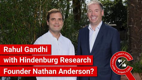 FACT CHECK Viral Image Shows Rahul Gandhi With Hindenburg Research