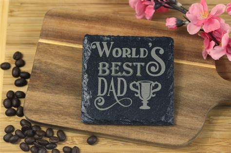 Worlds Best Dad Laser Engraved Slate Coaster Laser Creation