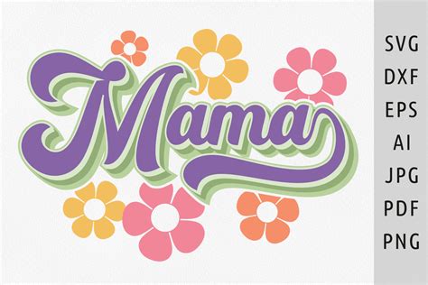 Groovy Mama Svg Retro Mothers Day Svg Graphic By Julias Digital Designs · Creative Fabrica