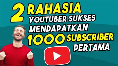 Cara Menambah Subscriber Youtube Dengan Cepat Tanpa Aplikasi