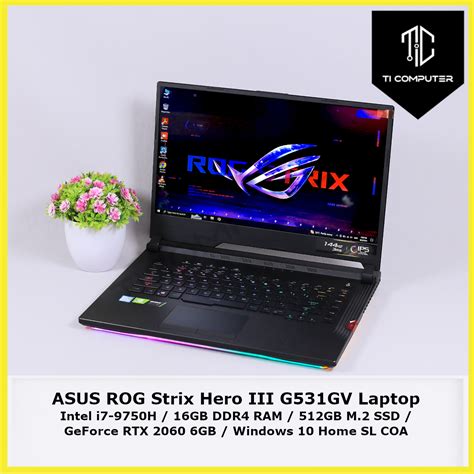 Asus Rog Strix Hero Iii G Gv Intel Core I H Gb Ram Gb Ssd