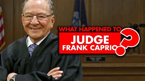 What Happened To Judge Frank Caprio Youtube