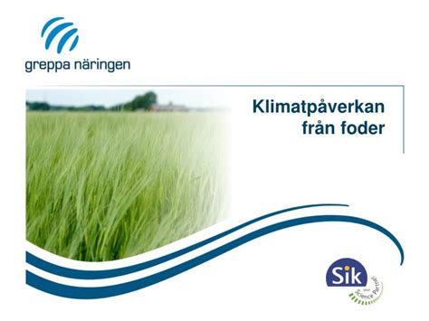 Ppt Klimatpåverkan Från Foder Powerpoint Presentation Free Download