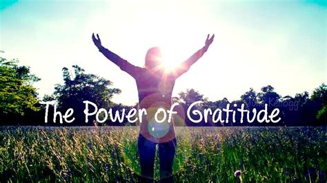 The Power of Gratitude