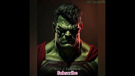 Hulk Superman Fusion Shorts Youtubeshorts Fusion Youtube