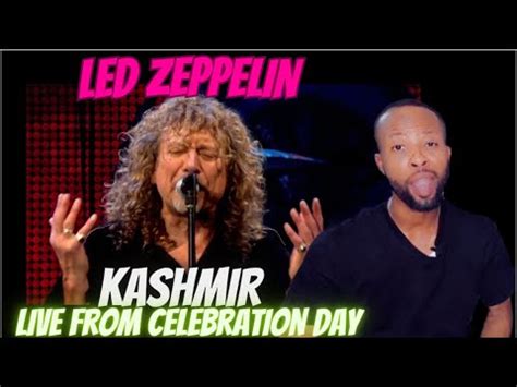 Watch Me React To The Legendary Led Zeppelin Kashmir Live From