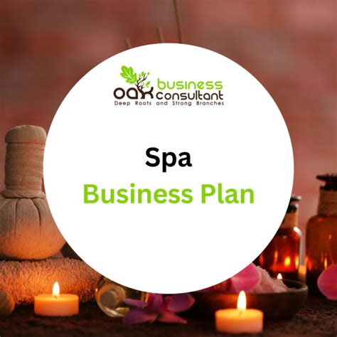 Spa Business Plan Template Oak Business Consultant Spa Business Plan