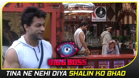 Bigg Boss 16 Live Update Shalin Ne Ki Tina Se Baat Karne Ki Kousis