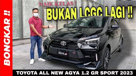 Bongkar Toyota All New Agya 1 2 GR SPORT CVT 2023 Review Exterior