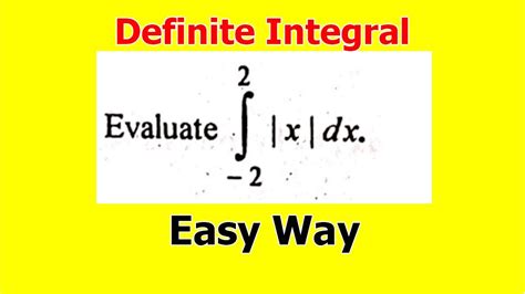 Definite Integral Calculus Modulus Function F X X From To