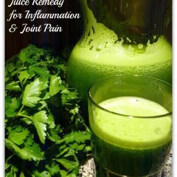 Anti Inflammatory Juice Recipe For Joint Pain Food Fun Faraway Places