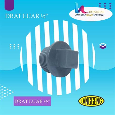 Jual PLUG DOP DRAT LUAR PVC 16mm 1per2 Inch LANGGENG Di Lapak Lucyandri