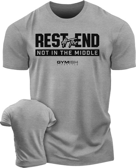 Gymish Rest At The End Workout Shirts For Men Motivational Gym Goers