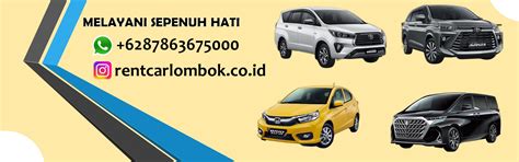 Sewa Mobil Lombok Sewa Rental Mobil Lombok Lepas Kunci