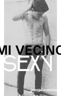 Mi Vecino Sexy Hot Daniel Oviedo Y T Capitulo I Wattpad