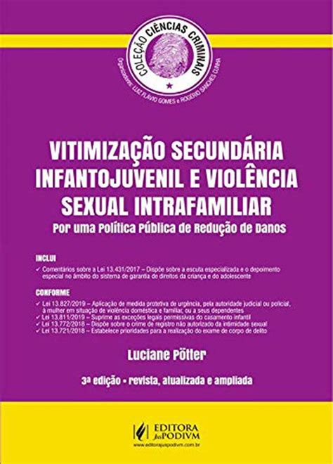 Vitimização Secundária Infanto juvenil e Violência Sexual Intrafamiliar