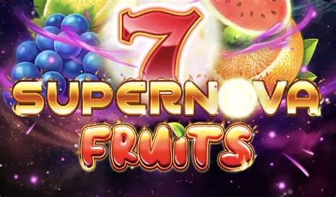 ᐈ 7 Supernova Fruits Slot Jogue Grátis e Analisadas Por SlotsCalendar