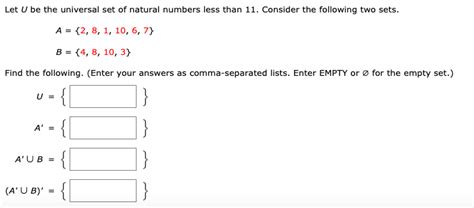 Solved Let U Be The Universal Set Of Natural Numbers Less