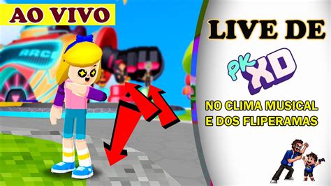 LIVE DE PK XD AO VIVO CLIMA DA NOVA ATUALIZAÇÃO MUSICAL E MINIGAMES