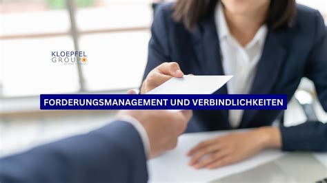 Forderungsmanagement Und Verbindlichkeiten Kloepfel Consulting Gmbh