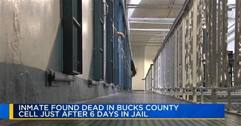 Inmate Found Dead In Bucks County Cell Just After 6 Days In Jail