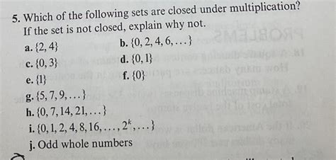 Solved 5 Which Of The Following Sets Are Closed Under