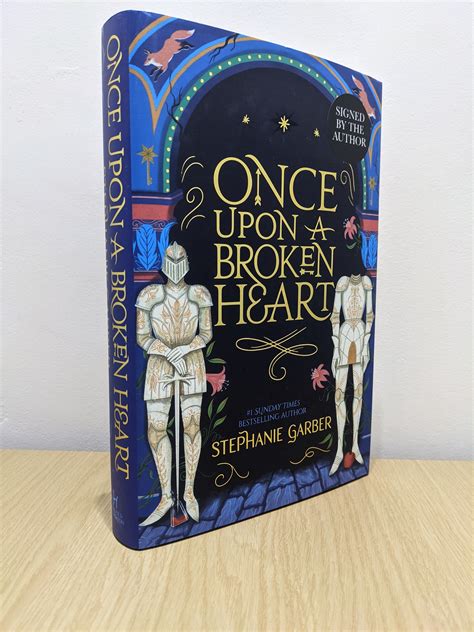 Once Upon A Broken Heart Signed Fox Cover By Garber Stephanie Hardcover 2021 Hodder