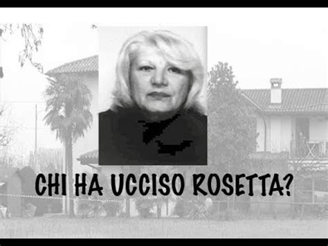 Chi Ha Ucciso Rosetta Youtube