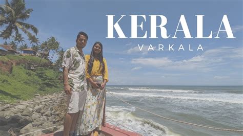 Varkala A Beautiful Honeymoon Destination Youtube