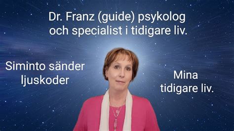 Dr Franz Guide I Psykologi Mina Tidigare Liv Ljuskoder YouTube