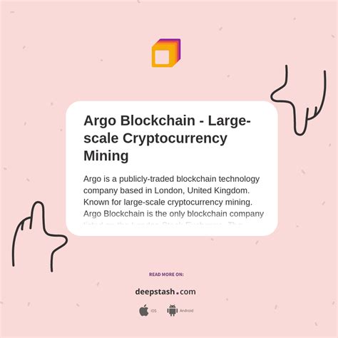 Argo Blockchain Large Scale Cryptocurrency Mining Deepstash