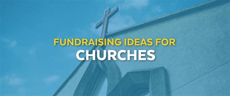 Fundraising Ideas for Churches | Click Nonprofit