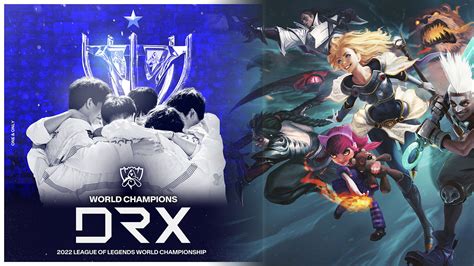 League Of Legends Las Skins Escogidas Por DRX Campeones De Los Worlds