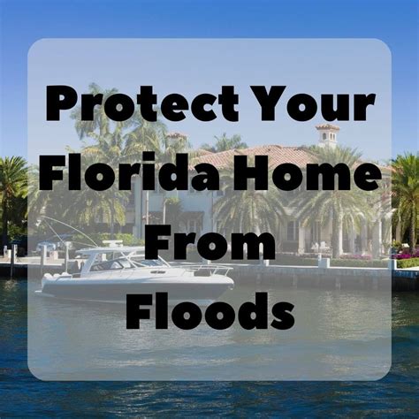 Protecting Your Florida Home From Floods