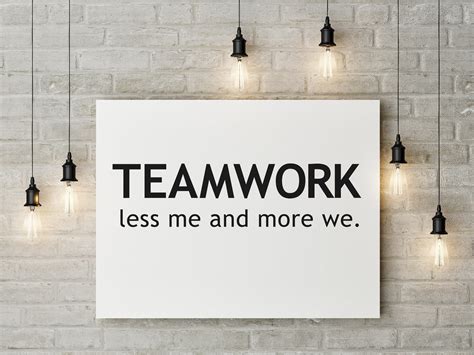 Teamwork Quote Business Quotes TEAMWORK Less Me And More We | Etsy