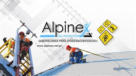 Zabezpieczenia przed upadkiem z wysokości Alpinex Fall Protection